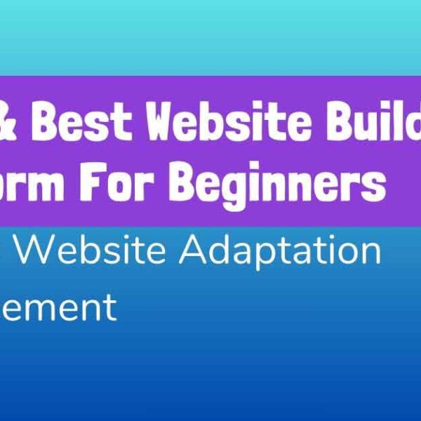 Best Website Builder Platform For Beginners